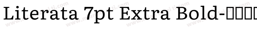 Literata 7pt Extra Bold字体转换